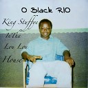 O Black Rio - Put Me On