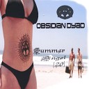 Obsidian Dyad - Summer Angel 2 0 Album Version Instrumental