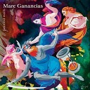 Marc Ganancias - Company For Tragedies