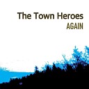 The Town Heroes - Babe Ruth Acoustic