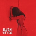Javani - Что то еще