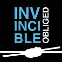 Obliged - Invincible