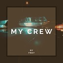 FNDY - My Crew Extended Mix