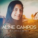 Aline Campos - Vou Adorar