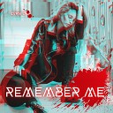 Ivan Q - Remember Me