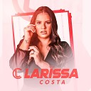 Larissa Costa - A Culpa Nossa