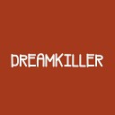 Inaa Dj - Dreamkiller