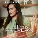 Lidiane Costa - Deus Prover