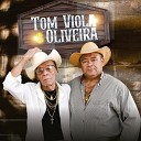 Tom Viola e Oliveira - Chopp Dela