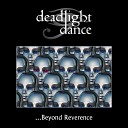 Deadlight Dance - Dark Circles