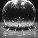 MrMessy feat November And Me - Gold Remix Radio Edit