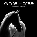 Luke Stapleton feat Chris Combs - White Horse feat Chris Combs