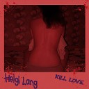 Helgi Lang - Kill Love