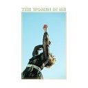 The Northern Belle - The Women in Me