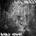 LiL MoCo - Baby Mama