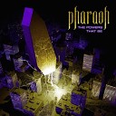 Pharaoh - Lost In The Waves