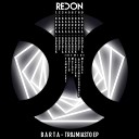 B A R T A - Gdansk Sendlak Remix