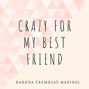 Darona Tremblay Marisol - Story Of Everything
