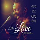 Rudy Love and the Love Family - Freedom