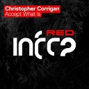 Christopher Corrigan - Accept What Is (Extended Mix)