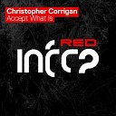 Christopher Corrigan - Accept What Is