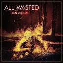 All Wasted - This Means War