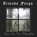 Armado Fuego - Peace in Our Thoughts