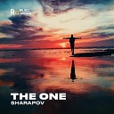 Sharapov - The One Original Mix