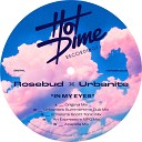 Rosebud Urbanite - In My Eyes An Expresso s MPC Mix