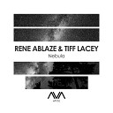 Rene Ablaze Tiff Lacey - Nebula Extended Mix