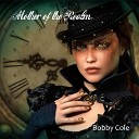Bobby Cole - Emperor of the Mountains