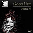 Sandro M - Good Life