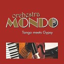 Orchestra Mondo - El Choclo