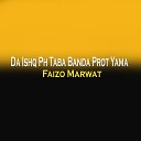 Faizo Marwat - Baita Ter Ba She Sta Da Husan War Sanam