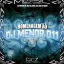 DJ MENOR DS MC GAL XIA MC LUIS DO GRAU - Homenagem ao Dj Menor 011