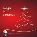 Sourojit Dutta - Delight of Christmas