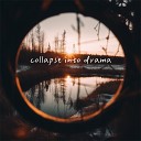 Claude Howell - Collapse Into Drama