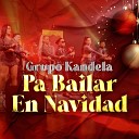 Grupo Kandela - Me Gusta Todo de Ti Live