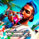 Maguinho MC feat SONY NO BEAT - O Menino de V Vai Cheirar Lol