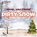 VORGAN Влад Степной - Dirty Snow