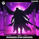 Phonked - Gym Demons Sped Up