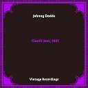 Johnny Dodds - Wolverine Blues Version 1