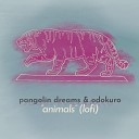Pangolin Dreams Odokuro - Animals lofi Version