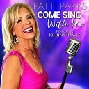 Patti Parks - One Foot Out The Door