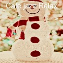 Cafe jazz Relax - Silent Night Christmas at Home