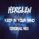 Herglen - Keep in your Mind Original Mix