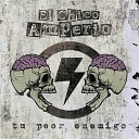 El Chico Amperio - Noches de Fuego