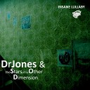 drJones the Stars of the Other Dimension - On the other hand