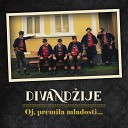 Divand ije - Poranile dv Je djevojke mlade