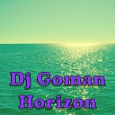 DJ Goman - Horizon